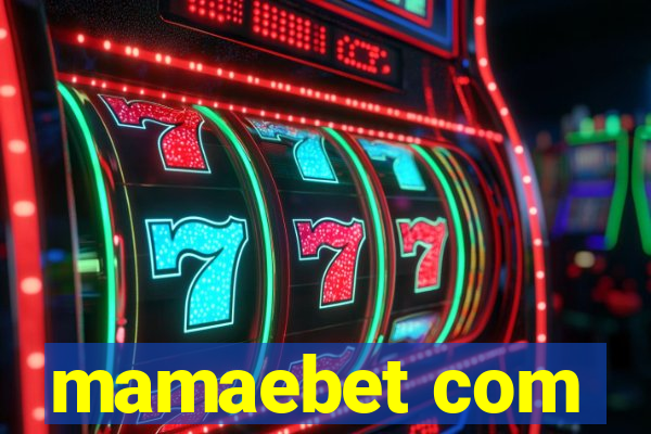mamaebet com
